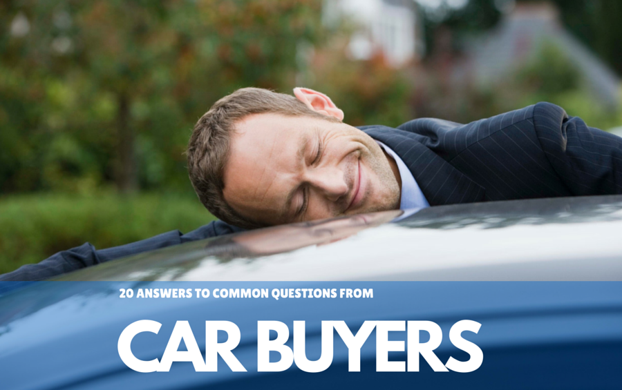 20 Answers for Car Buyers